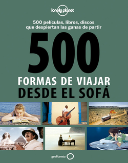 500 formas de viajar desde el sofa