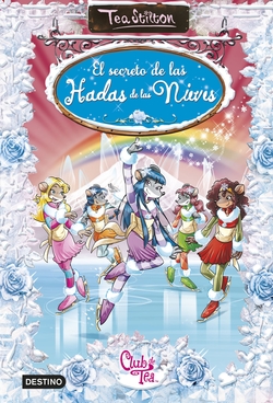 TSE. EL SECRETO DE LAS HADAS DE LAS NIEVES