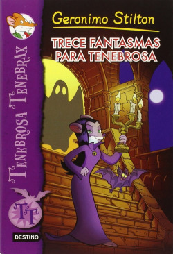 Trece fantasmas para tenebrosa