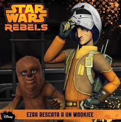 Ezra rescata a un wookiee