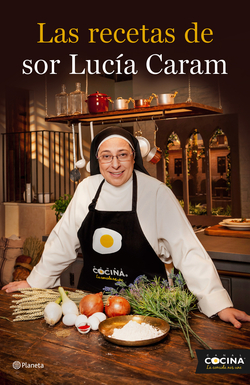 Las recetas de Sor Lucía Caram