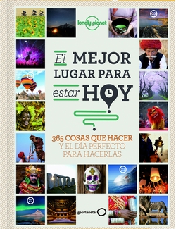 El mejor lugar para estar hoy