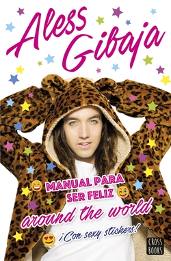Manual para ser felíz, around the world