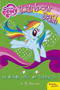 RAINBOW DASH Y EL DOBLE RETO DE DARING DO
