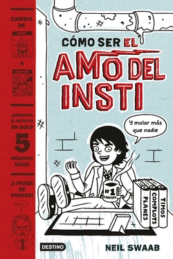 CÓMO SER EL AMO DEL INSTI