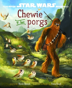 CHEWIE Y LOS PORGS
