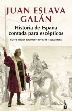HISTORIA DE ESPAÑA CONTADA PARA ESCÈPTICOS