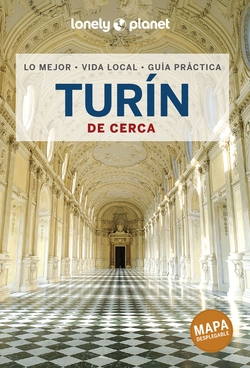 Turín de cerca 2022 (Guías de Cerca Lonely Planet)