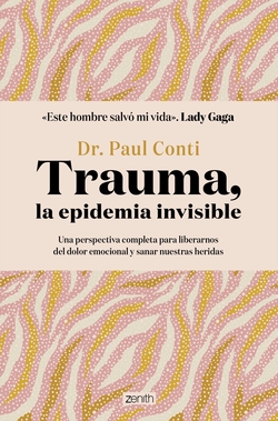 Trauma, la epidemia invisible