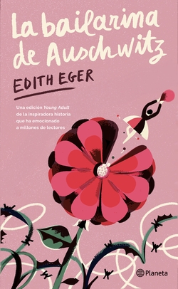 La bailarina de Auschwitz (Edición Young Adult)