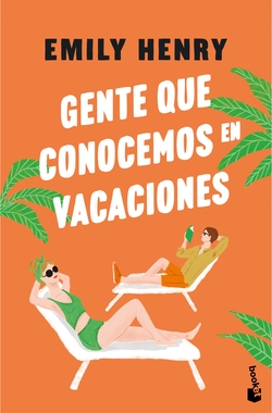Gente que conocemos en vacaciones