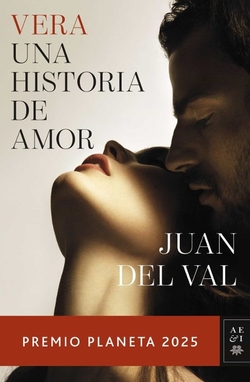 Vera, una historia de amor (PREMIO PLANETA 2025)