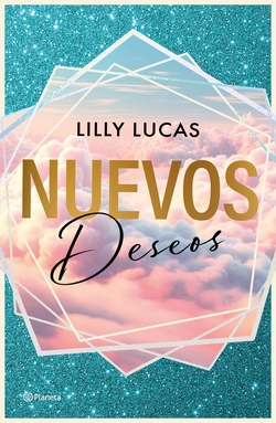 Nuevos deseos (Serie Green Valley 2)