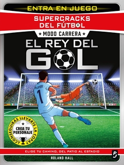 Supercracks del fútbol. Modo carrera. El rey del gol