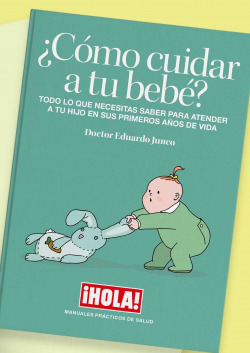 ¿CÓMO CUIDAR A TU BEBÈ?