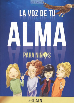 LA VOZ DE TU ALMA PARA NIÑOS