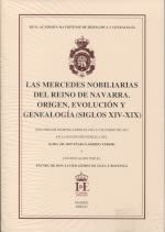 Las mercedes nobiliarias del Reino de Navarra. Origen, evolución y genealogía (Siglos XIV-XIX)