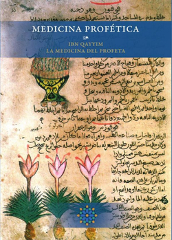 Medicina profética Ibn Qayyim La medicina del Profeta