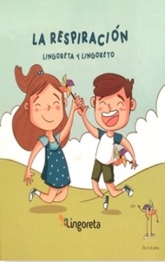Lingoreta y Lingoreto, Respiración