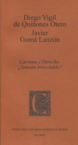 CARISMA Y DERECHO ¿TENSION IRESOLUBLE?