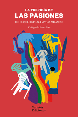 TRILOGIA DE LAS PASIONES, LA