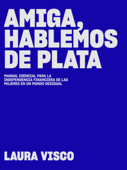 Amiga hablemos de plata
