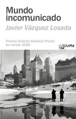 MUNDO INCOMUNICADO