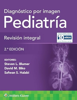 Diagnóstico por imagen. Pediatría. Revisión integral