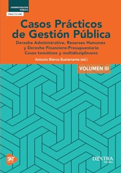CASOS PRACTICOS DE GESTION PUBLICA III