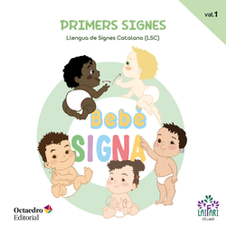 Vol.1.Bebé signa LSC
