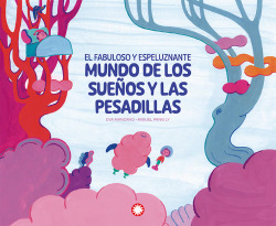Sueños y pesadillas