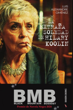 LA EXTRAÑA SOLEDAD DE HILARY KOOLIN