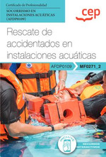 RESCATE DE ACCIDENTADOS EN INSTALACIONES ACUATICAS CERTIFICADOS DE PRO
