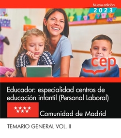 EDUCADOR ESPEC C DE EDUCACION INFANTIL P LAB MADRID TEMARIO GRAL II
