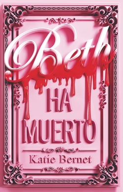 Beth ha muerto