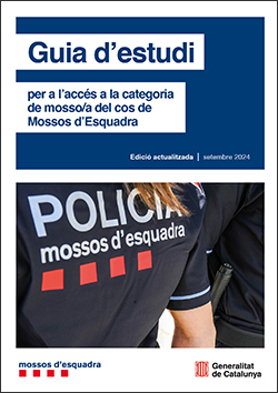 Guia d'estudi per a l'accés a la categoria de mosso/a del cos de Mossos d'Esquadra