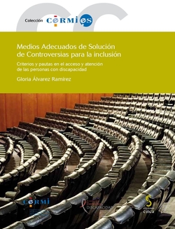 Medios adecuados solucion controversias para inclusion