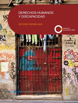 Derechos humanos y discapacidad. Informe España 2025