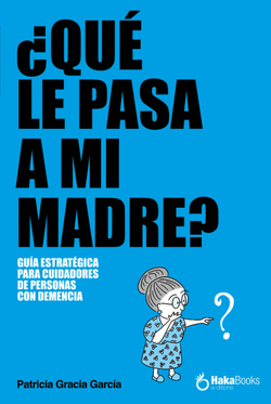 ¿Qué le pasa a mi madre?