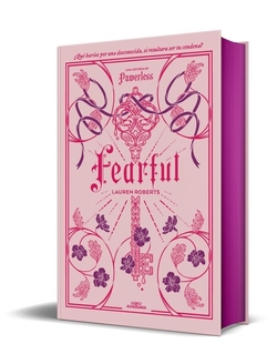 Fearful. Una historia de Fearless (edición especial limitada) (Saga Powerless 3.5)