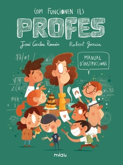 Com funcionen els profes? Manual d'instruccions