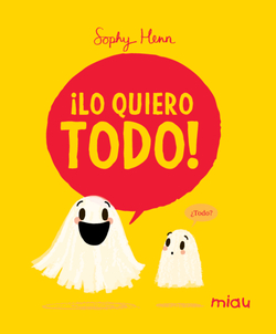 Lo quiero todo