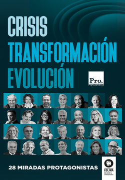 Crisis. Transformación. Evolución