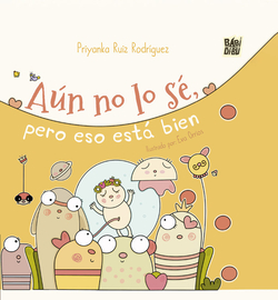 Aún no lo sé, pero eso está bien