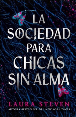 La sociedad para chicas sin alma