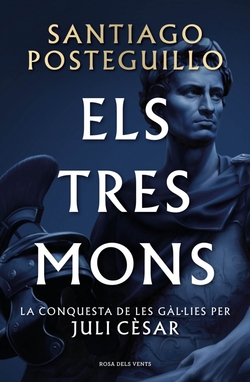 Els tres monsá (Sèrie Juli Cèsar 3)