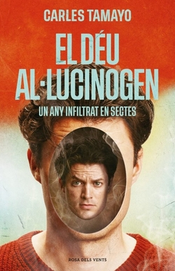 (CAT).DEU AL·LUCINOGEN, EL (DIVULGACIO)