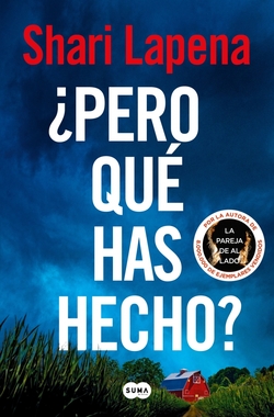 ¿Pero qué has hecho?