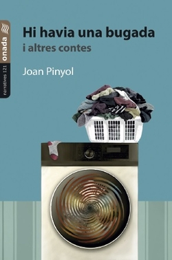 Hi havia una bugada i altres contes