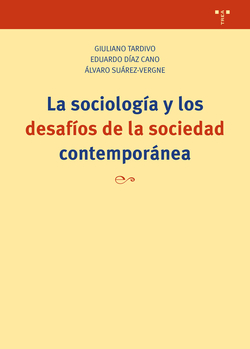 La sociologia y desafios sociedad contemporanea